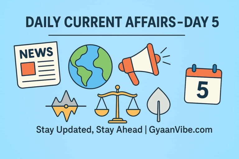 DAILY CURRENT AFFAIRS - 05 MAY 2025