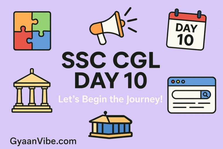 SSC CGL PREPARATION DAY 10