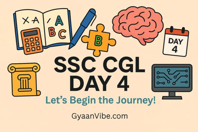 SSC CGL PREPARATION DAY 4