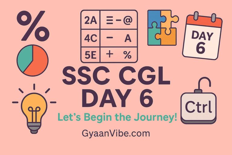 SSC CGL PREPARATION DAY 6